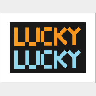 Lucky Luck Posters and Art